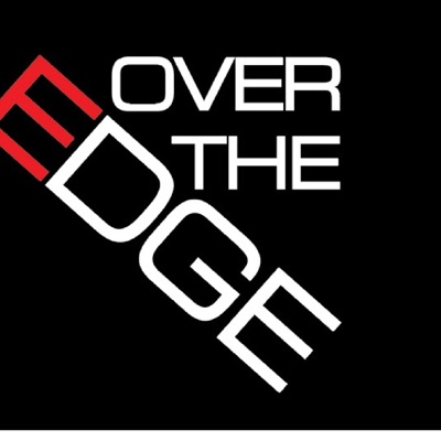 Over-The-Edge Podcast Over-The-Edge Podcast