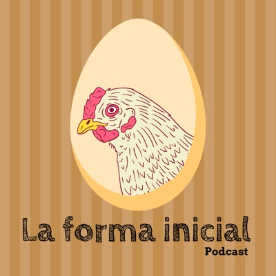 La Forma Inicial La Forma Inicial