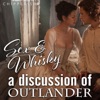 Sex and Whisky: A Discussion of Outlander (Season 3) artwork