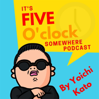 It's 5 O'clock Somewhere Podcast podcast