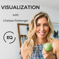 VISUALIZATION with Chelsea Pottenger podcast