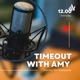 Timeout With Amy