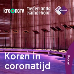 Koren in coronatijd: vanaf 27 januari te beluisteren