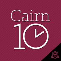 Cairn 10 podcast