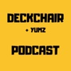 Deckchair & Yumz Podcast artwork