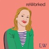 reWorked: the Workplace Inclusion Podcast artwork