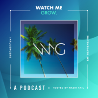 Watch Me Grow Podcast podcast