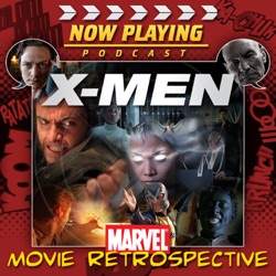 Now Playing: The X-Men Retrospective Series