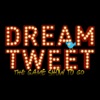 Dream Tweet - The Game Show To Go. artwork