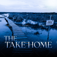 The Take Home Podcast podcast