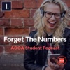 Forget The Numbers: ACCA Student Podcast artwork
