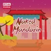 RTHK：Naked Mandarin artwork