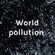 World pollution 
