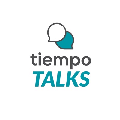 Tiempo Talks Tiempo Talks