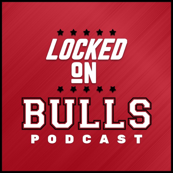 Locked On Bulls - Daily Podcast On The Chicago Bulls logo