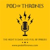 Pod of Thrones (and Westworld and Witcher and more!) artwork