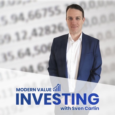 Modern Value Investing with Sven Carlin Modern Value Investing with Sven Carlin