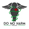 Do No Harm Podcast artwork