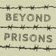 Beyond Prisons