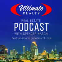 San Antonio Real Estate Podcast With Spencer Hasch podcast