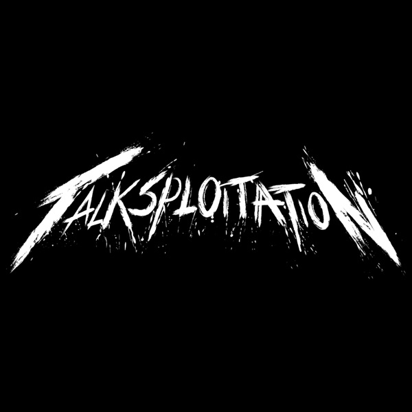 Talksploitation Artwork