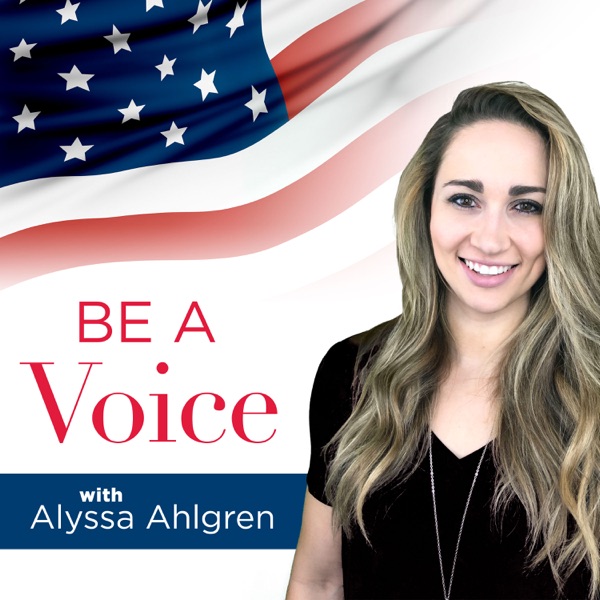 Be A Voice Podcast with Alyssa Ahlgren