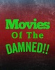 Movies of the Damned!! artwork