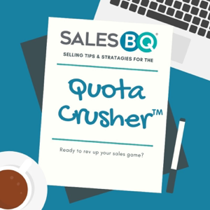 Quota Crusher- Selling Tips & Strategies podcast