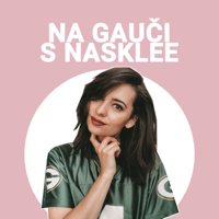 NA GAUČI s Nasklee