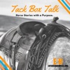Tack Box Talk artwork
