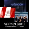 Sorkin Cast: West Wing, The Newsroom, Sports Night Podcast artwork
