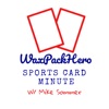 WaxPackHero Sports Card Minute artwork