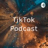 TikTok Podcast