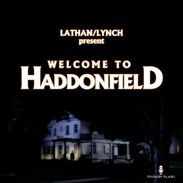 Welcome to Haddonfield: A Halloween Podcast