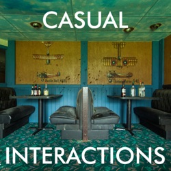 Casual Interactions Podcast: Episode 9 - Who's Afraid Of The Big, Black Bat?!?