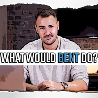What would Bent do? podcast