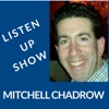 Listen Up Show with Mitchell Chadrow artwork