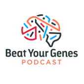 Beat Your Genes Podcast - BeatYourGenes