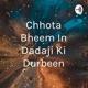 Chhota Bheem In Dadaji Ki Durbeen