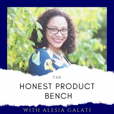 The Honest Product Bench The Honest Product Bench