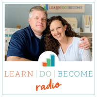 LearnDoBecome Radio podcast