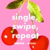 Single, Swipe, Repeat artwork