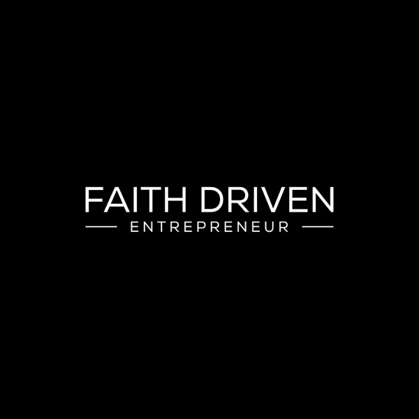 Artwork for Faith Driven Entrepreneur