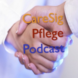 CareSig Pflege Podcast Konflikte und Kommunikation Folge 1 Einleitung