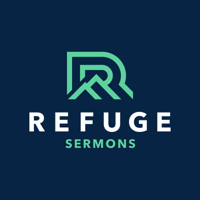 Refuge Church Sermons podcast