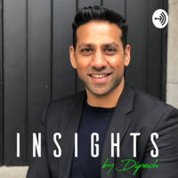 Insights by Dipesh podcast