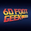 60 Foot Geek artwork