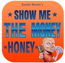 Show Me The Money, Honey - DER Digital Money Maker Erfolgs Podcast um so viel mehr als Geld verdienen im Internet