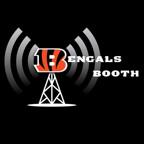Bengals Booth Podcast