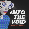Into The Void with Scott Fardella artwork